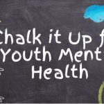 Chalk It Up for Youth Mental Health